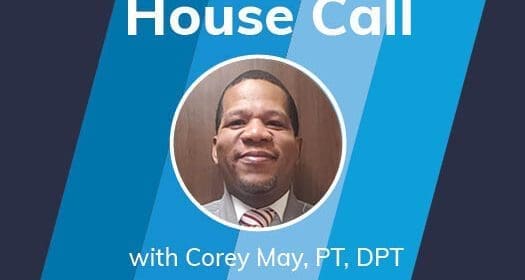 House Call: Rehabilitation 101